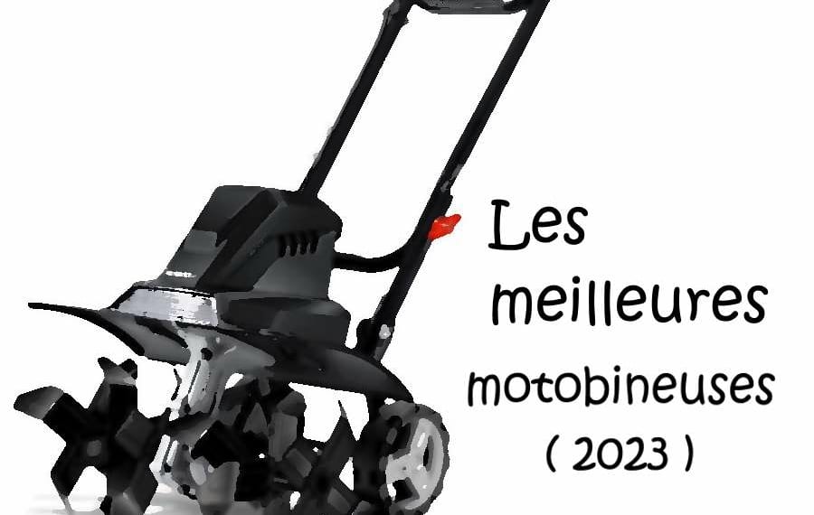 Meilleures motobineuses électriques (2023) : guide et comparatif