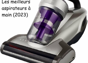 Meilleurs aspirateurs à main sans fil (2023) - guide et comparatif