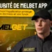 Sécurité de Melbet app : comment l'application protège vos données et vos fonds
