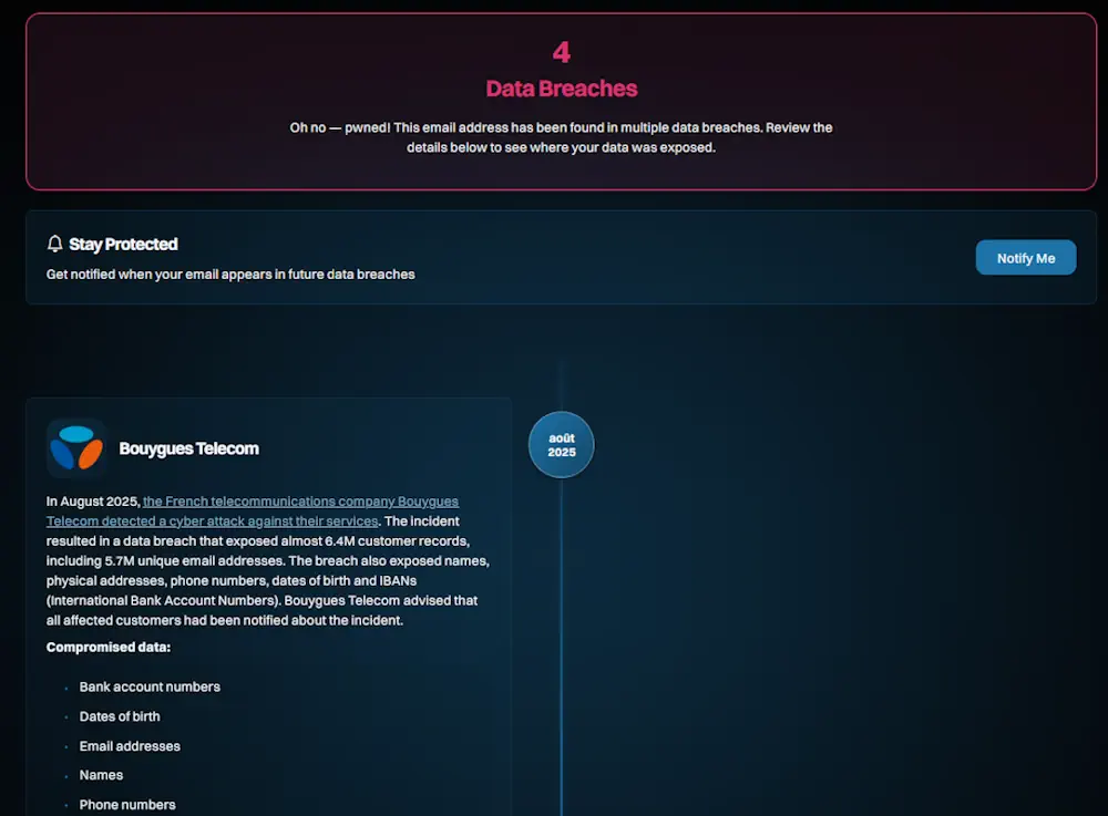 Mauvaise nouvelle, l'outil indique 4 brèches dont une récente avec le piratage de la base de Bouygues Telecom